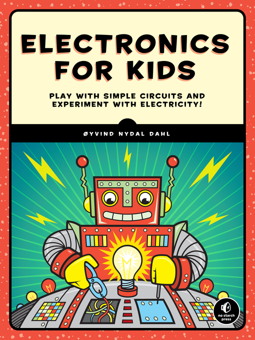 Title details for Electronics for Kids by Øyvind Nydal Dahl - Available